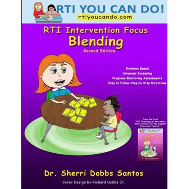 RTI Intervention Focus: Blending