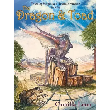 The Dragon & Toad: Tales of Magic and Transformation