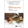 Evidence-Based Clinical Chinese Medicine - Volume 10: Diabetic Kidney Disease