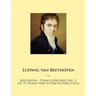 Beethoven - Piano Concerto No. 3, Op. 37 (Piano Part w/Orchestral Cues)