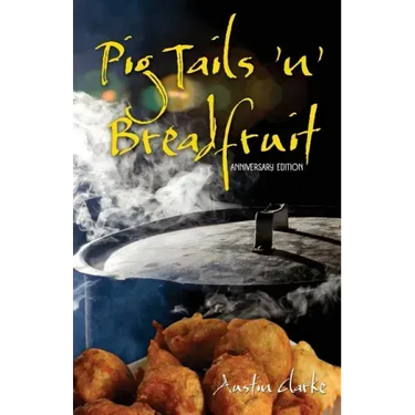 Pig Tails 'n' Breadfruit - Anniversary Edition