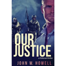 Our Justice