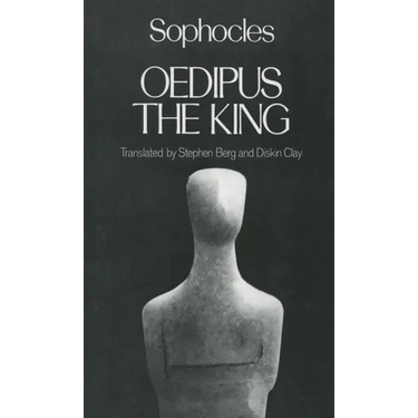 Oedipus the King: Sophocles