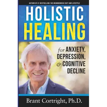 Holistic Healing for Anxiety, Depression, and Cognitive Decline