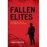 Fallen Elites: The Military Other in Post-Unification Germany