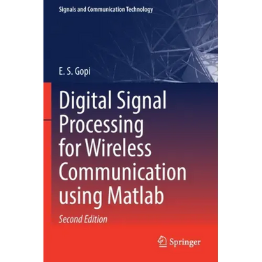 Digital Signal Processing for Wireless Communication Using MATLAB