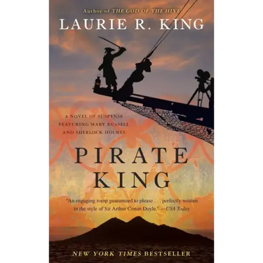 Pirate King (with Bonus Short Story Beekeeping for Beginners): A Novel of Suspense Featuring Mary Russell and Sherlock Holmes