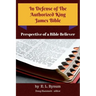 In Defense of the Authorized King James Bible
