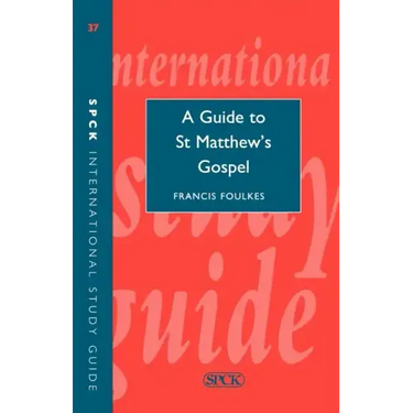 Isg 37 a Guide to St Matthew's Gospel