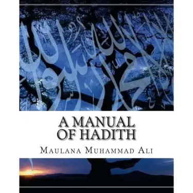 A Manual of Hadith