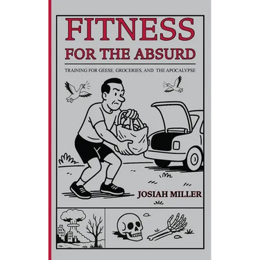 Fitness for the Absurd