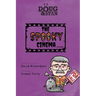 Doug & Stan - The Spooky Cinema: Open House 7