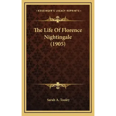 The Life Of Florence Nightingale (1905)
