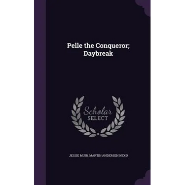 Pelle the Conqueror; Daybreak
