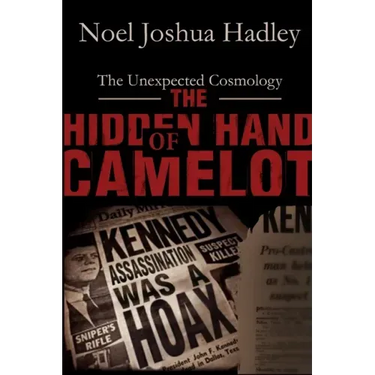 The Hidden Hand of Camelot