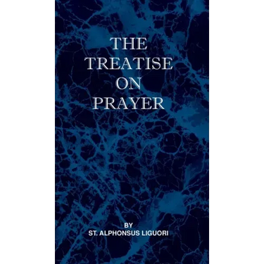 Treatise on Prayer
