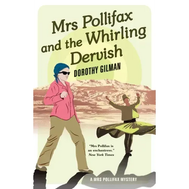 Mrs Pollifax and the Whirling Dervish