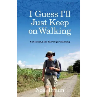I Guess I'll Just Keep on Walking: Continuing the Search for Meaning