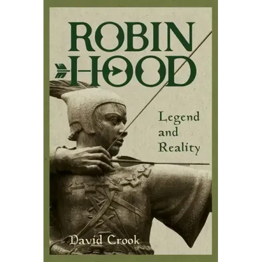 Robin Hood: Legend and Reality