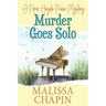 Murder Goes Solo: A Piper Haydn Piano Mystery