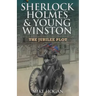Sherlock Holmes & Young Winston: The Jubilee Plot