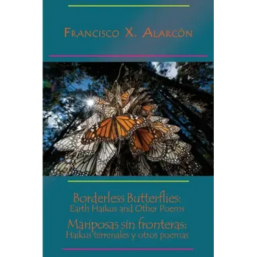 Borderless Butterflies / Mariposas sin fronteras