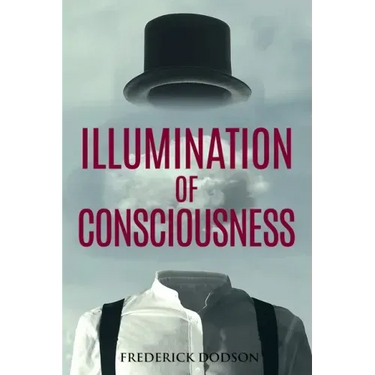 Illumination of Consciousness