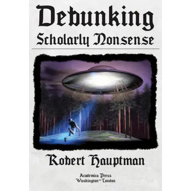 Debunking Scholarly Nonsense