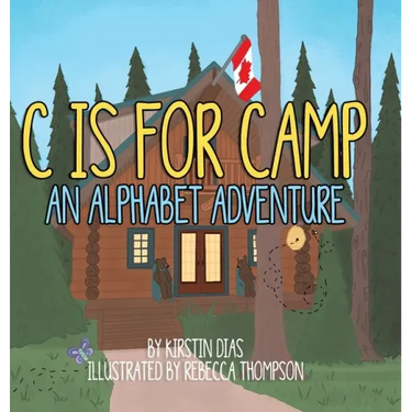 C Is for Camp: An Alphabet Adventure