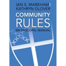 Community Rules: An Episcopal Manual