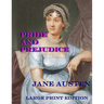 Pride and Prejudice: Low Tide Press Large Print Edition