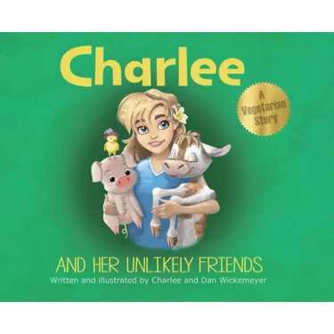 Charlee and Her Unlikely Friends