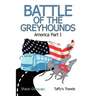 Battle of the Greyhounds: America Part I