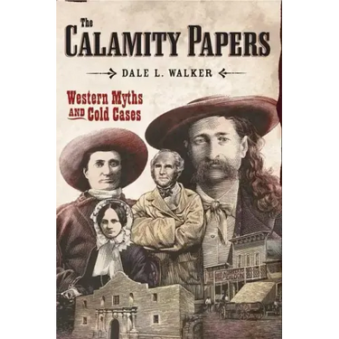 The Calamity Papers: Western Myths and Cold Cases