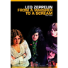 From a Whisper to a Scream: The Complete Guide to the Music of Led Zeppelin