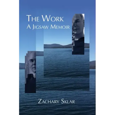 The Work: A Jigsaw Memoir