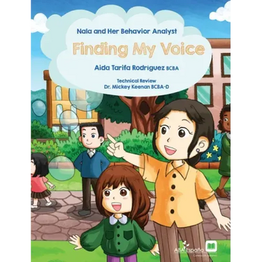 Nala and Her Behavior Analyst: Finding My Voice