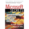 Microsoft Secrets: How the World's Most Powerful Software Company Creates Technology, Shapes Markets, and Manages People
