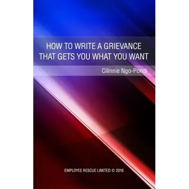 How to write a grievance that gets you what you want