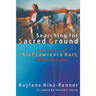 Searching for Sacred Ground: The Journey of Chief Lawrence Hart, Mennonite