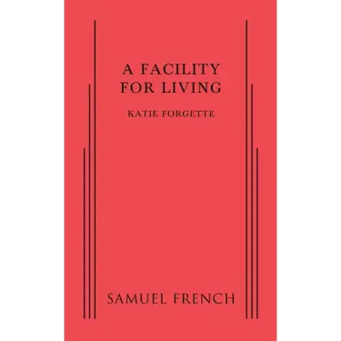 A Facility for Living