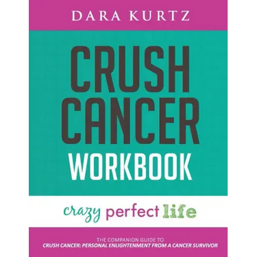 Crush Cancer Workbook