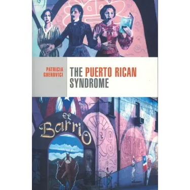 The Puerto Rican Syndrome