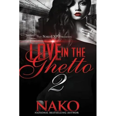 Love in the Ghetto II