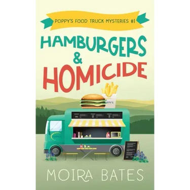 Hamburgers and Homicide