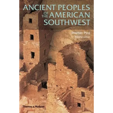 Ancient Peoples of the American Southwest