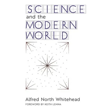 Science and the Modern World