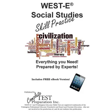 WEST-E Social Studies Skill Practice