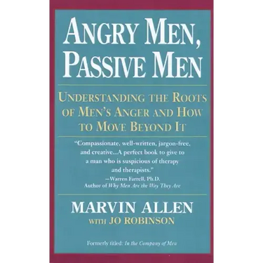 Angry Men, Passive Men