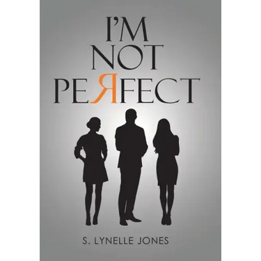 I'm Not Perfect